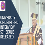 University Of Delhi PhD Interview Schedule Released